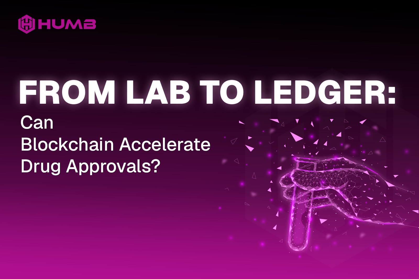 From Lab to Ledger: Can Blockchain Accelerate Drug Approvals?
